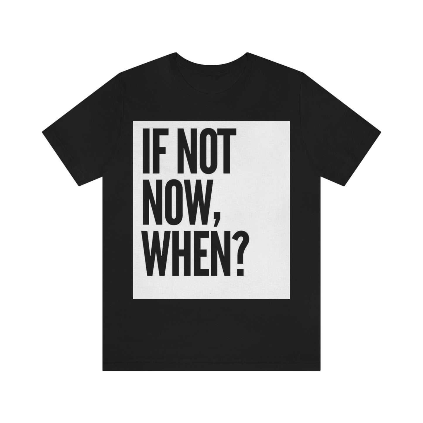 Now.