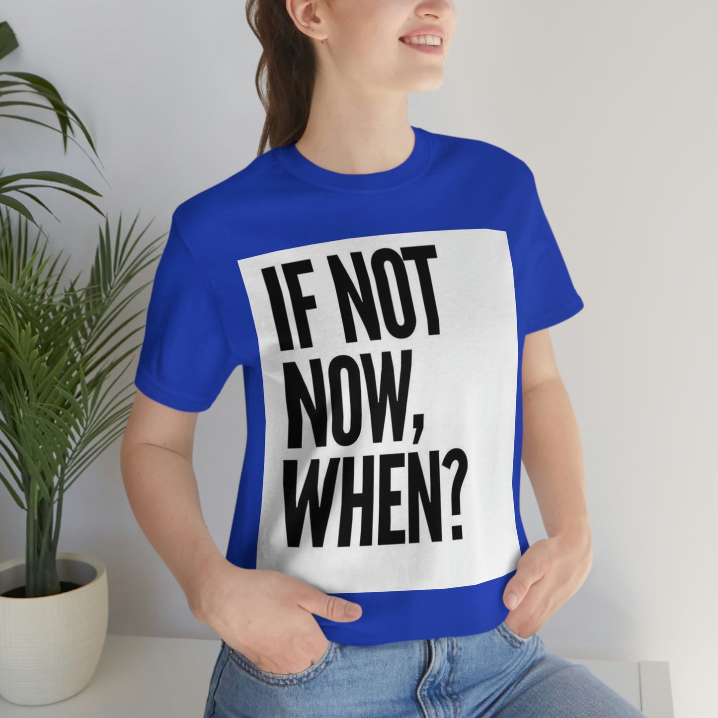 Now.