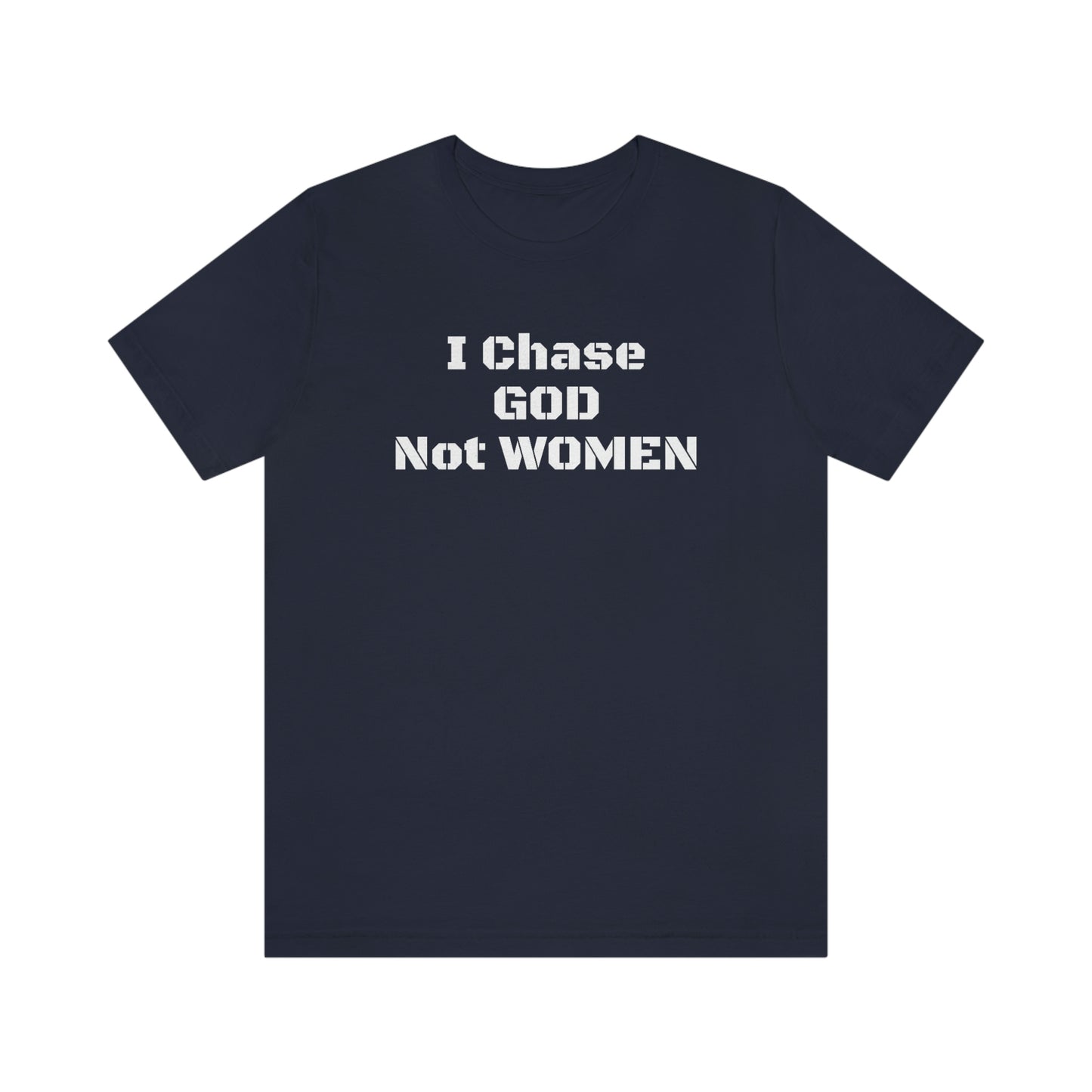 Men's(I Chase God)