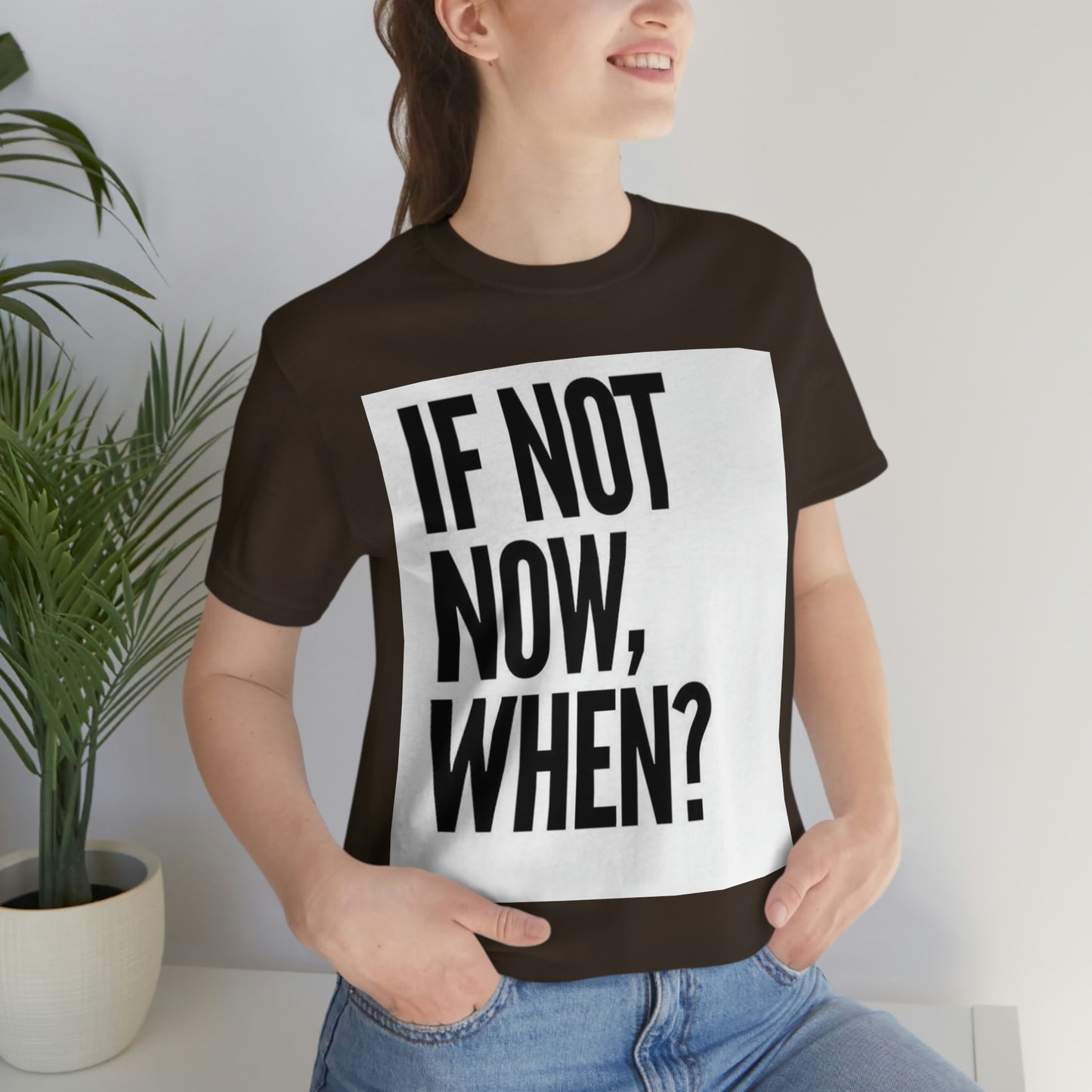 Now.