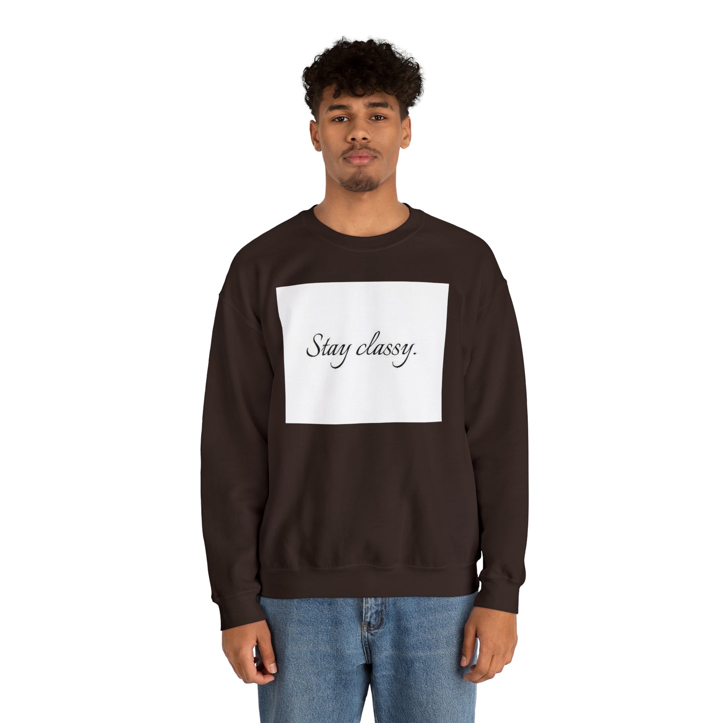 Unisex Heavy Blend(Stay classy)