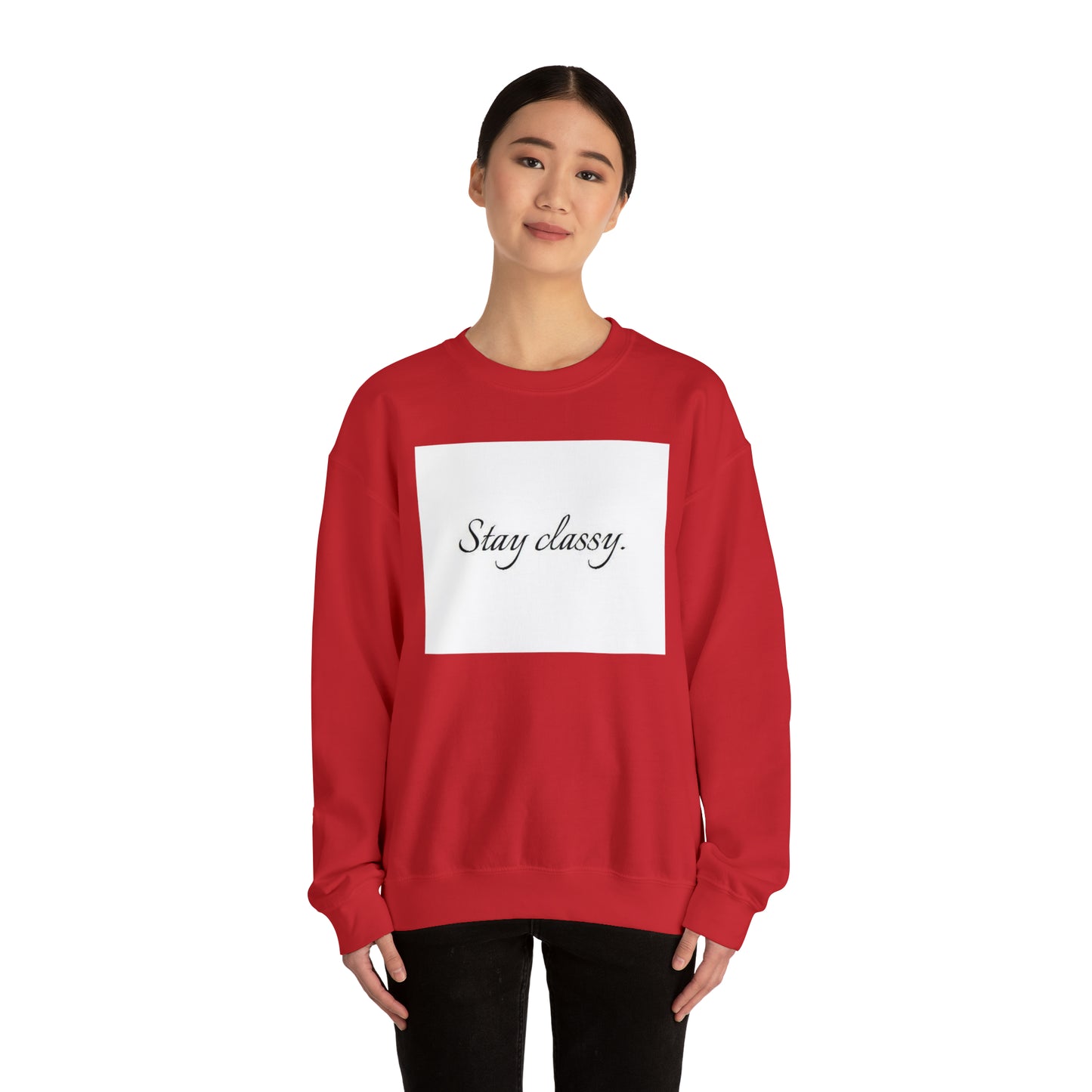 Unisex Heavy Blend(Stay classy)