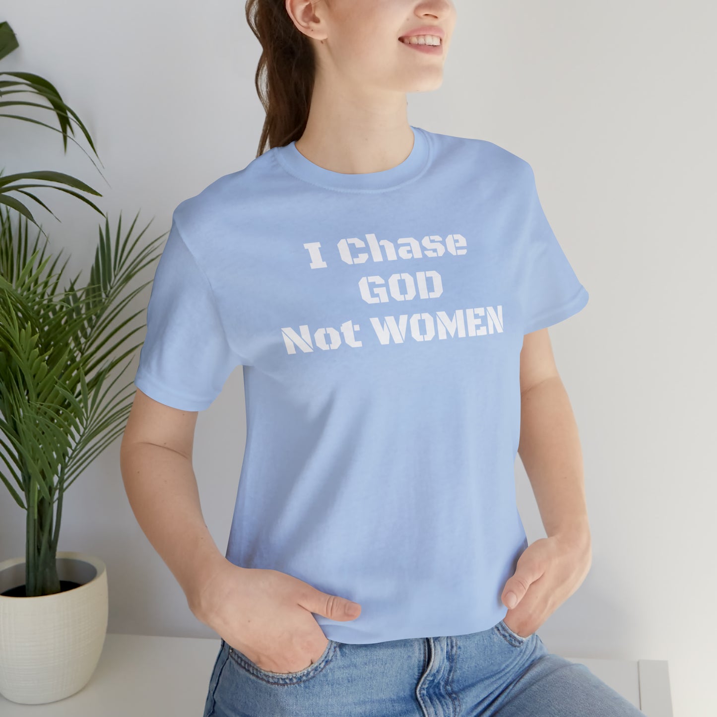 Unisex(I Chase God)