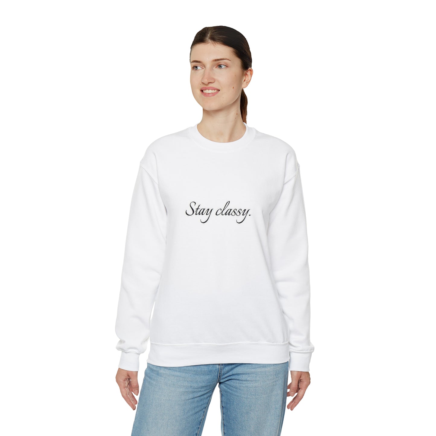 Unisex Heavy Blend(Stay classy)