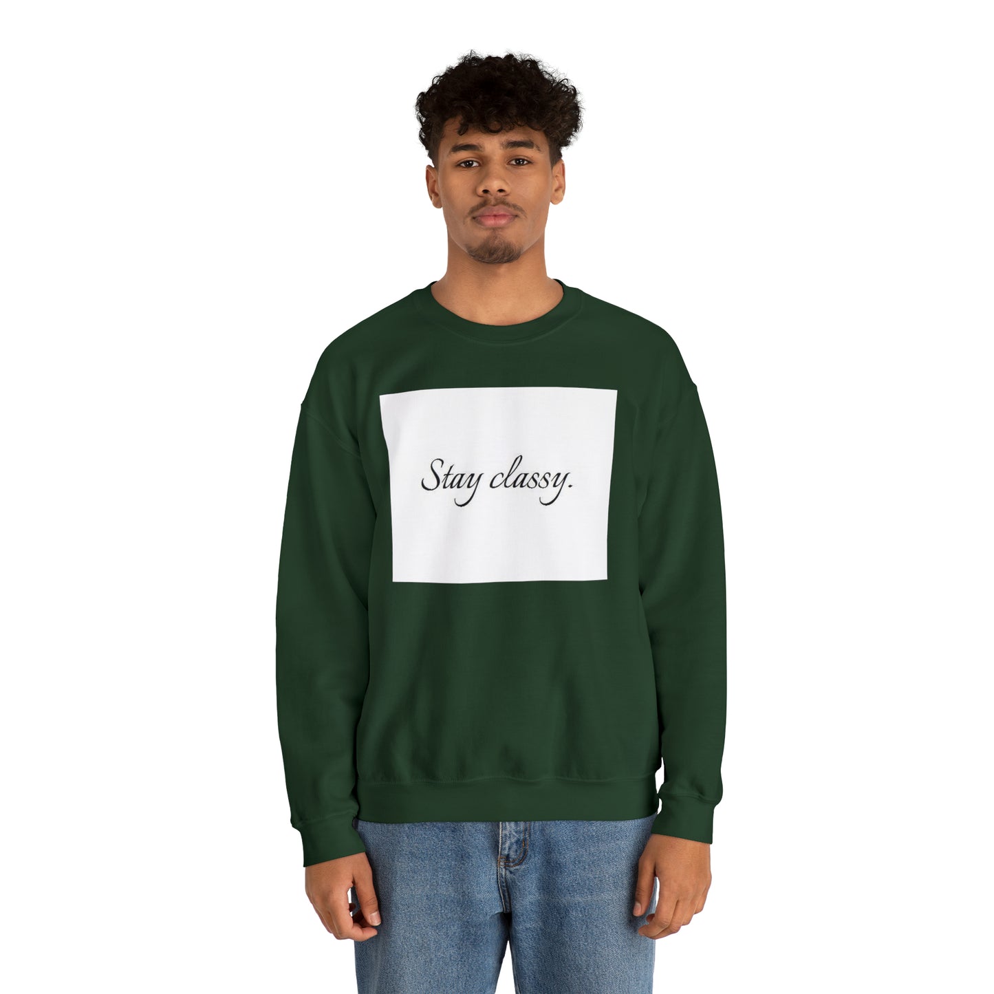 Unisex Heavy Blend(Stay classy)