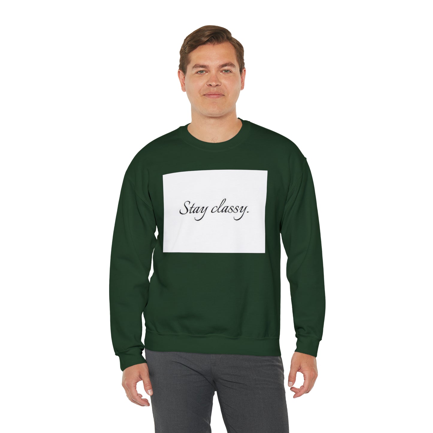 Unisex Heavy Blend(Stay classy)