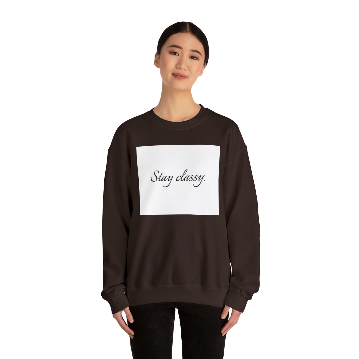 Unisex Heavy Blend(Stay classy)