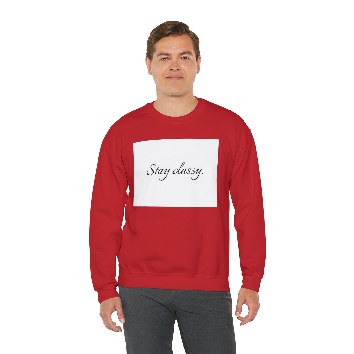 Unisex Heavy Blend(Stay classy)