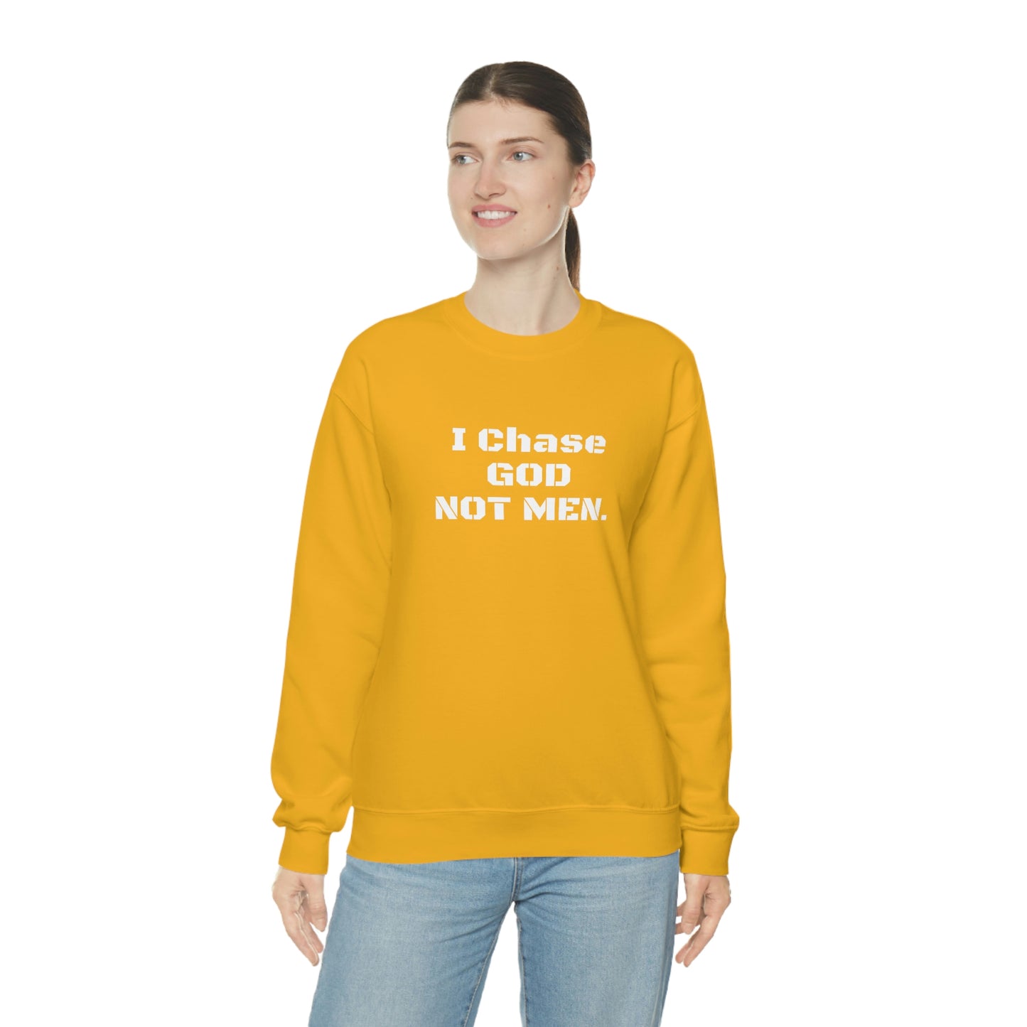 Unisex Sweatshirt(I Chase God)