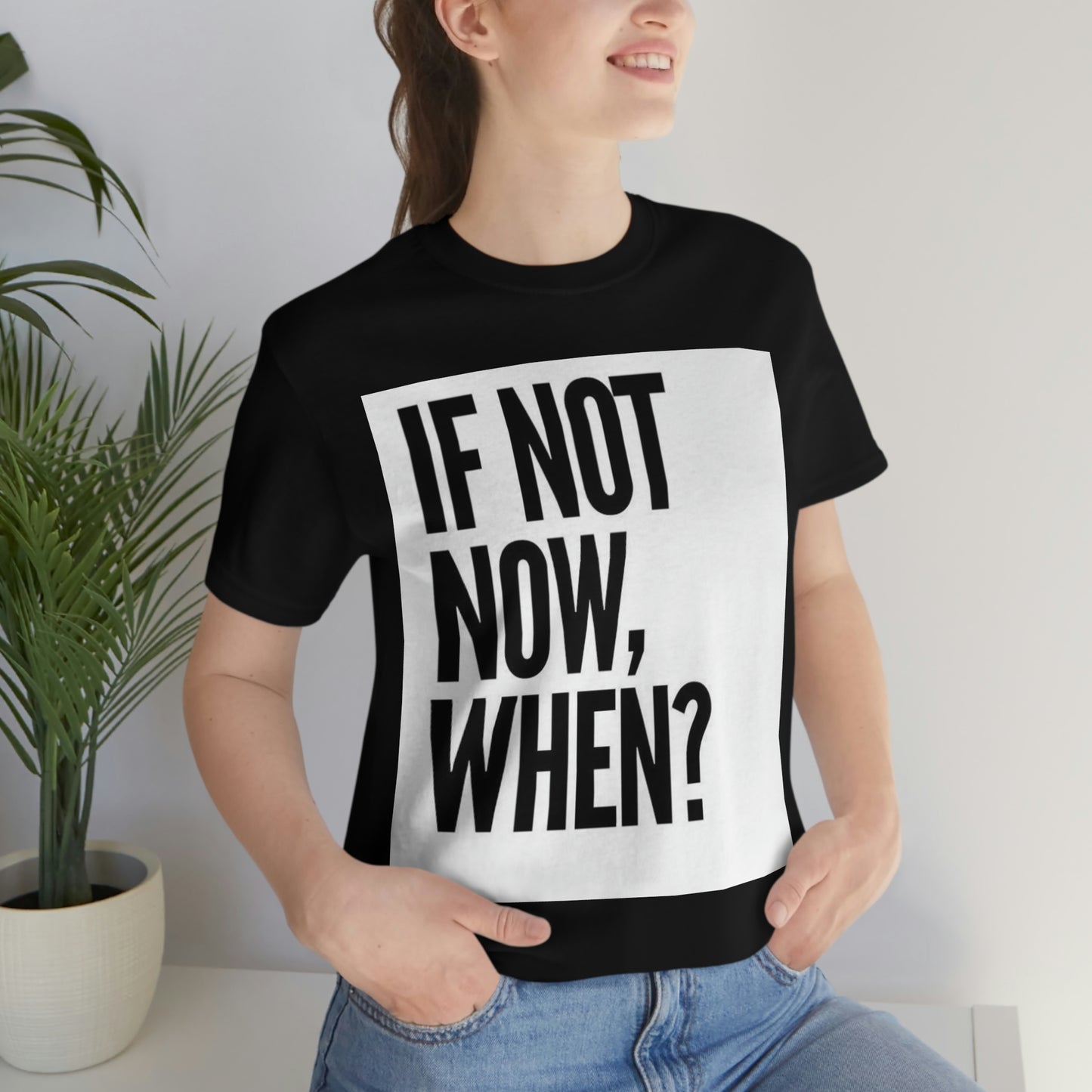 Now.