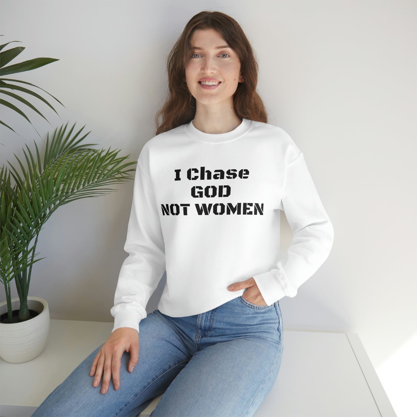 Unisex Sweatshirt(I Chase GOD)