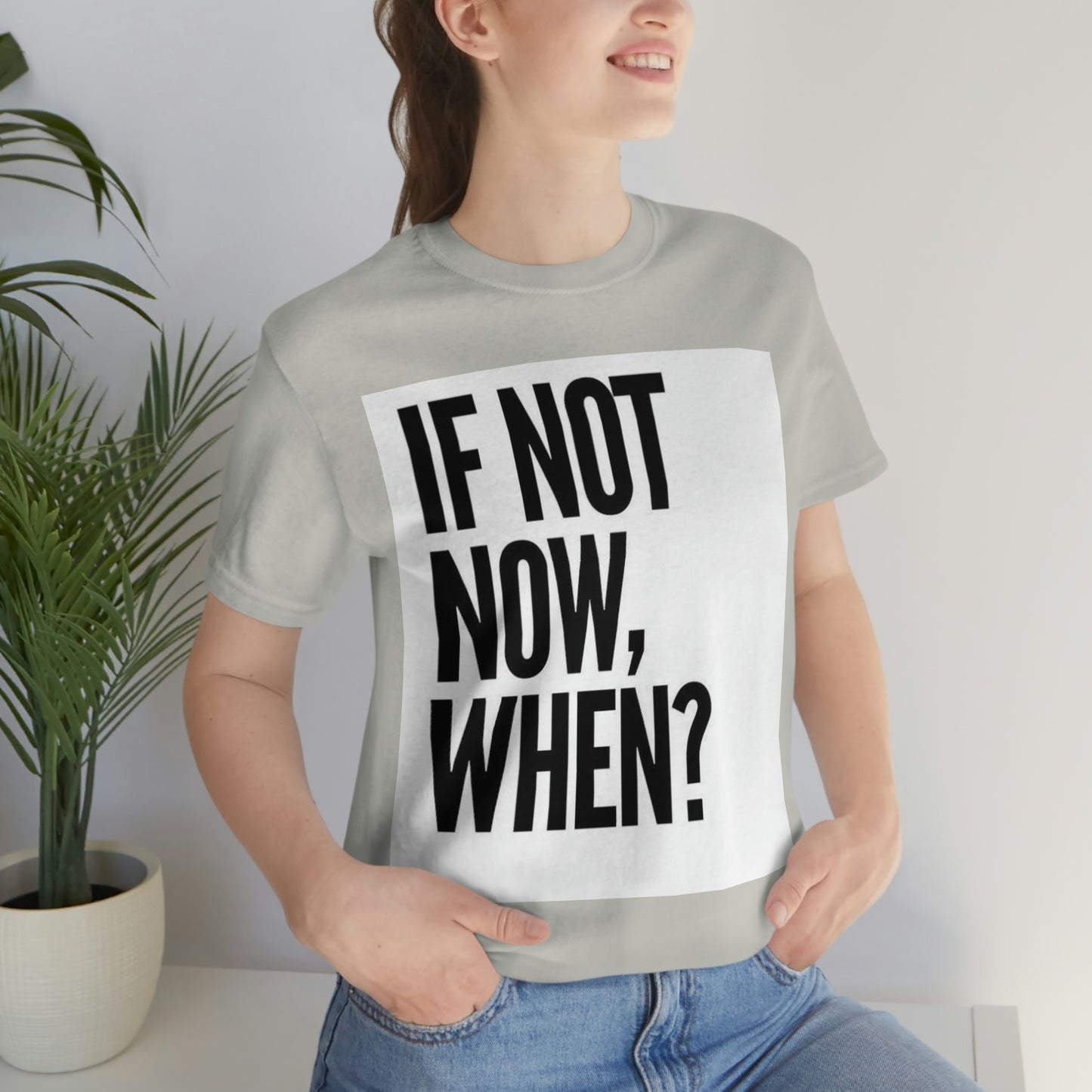 Now.
