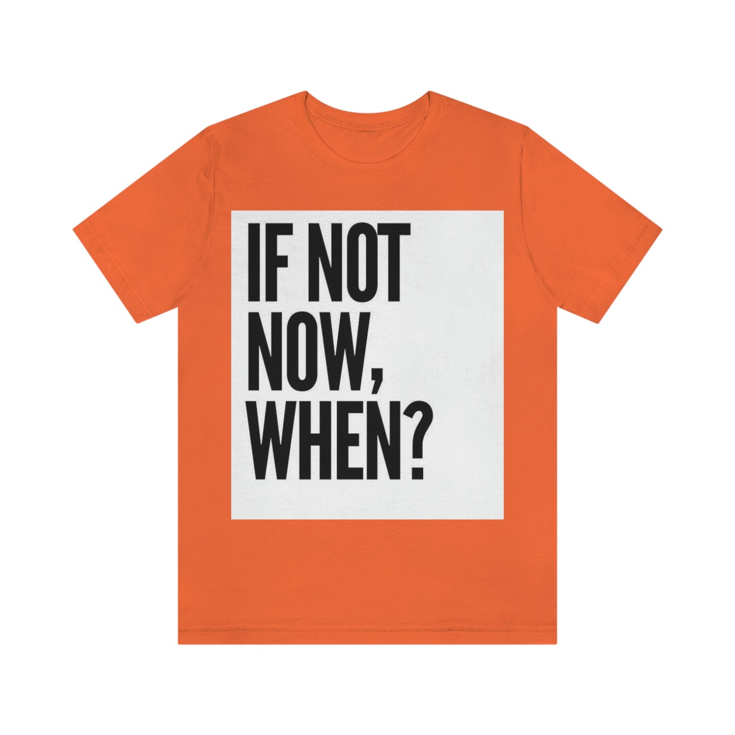 Now.