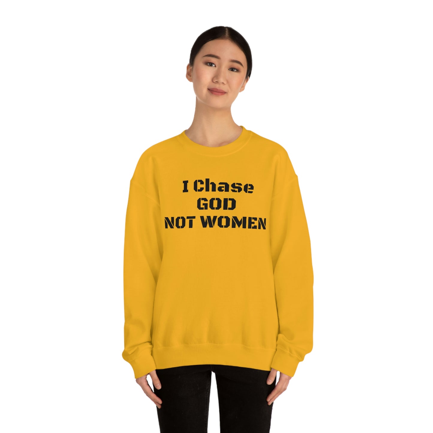 Unisex Sweatshirt(I Chase GOD)