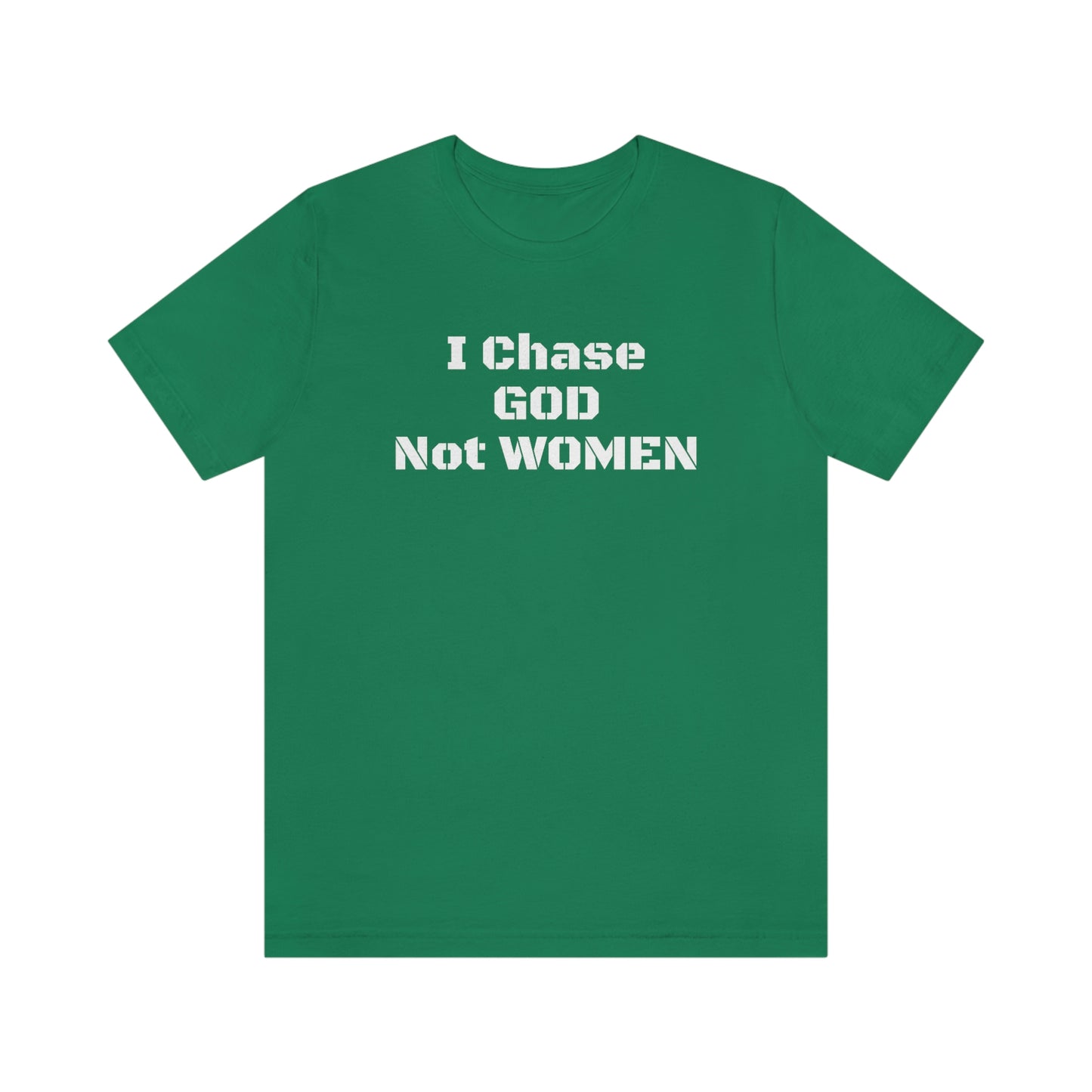 Men's(I Chase God)