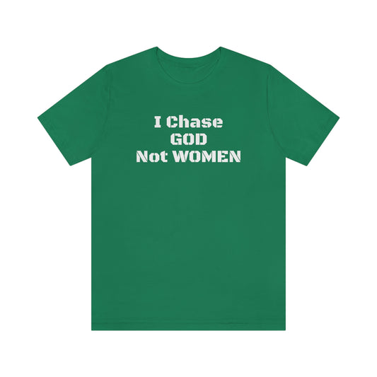 Men's(I Chase God)