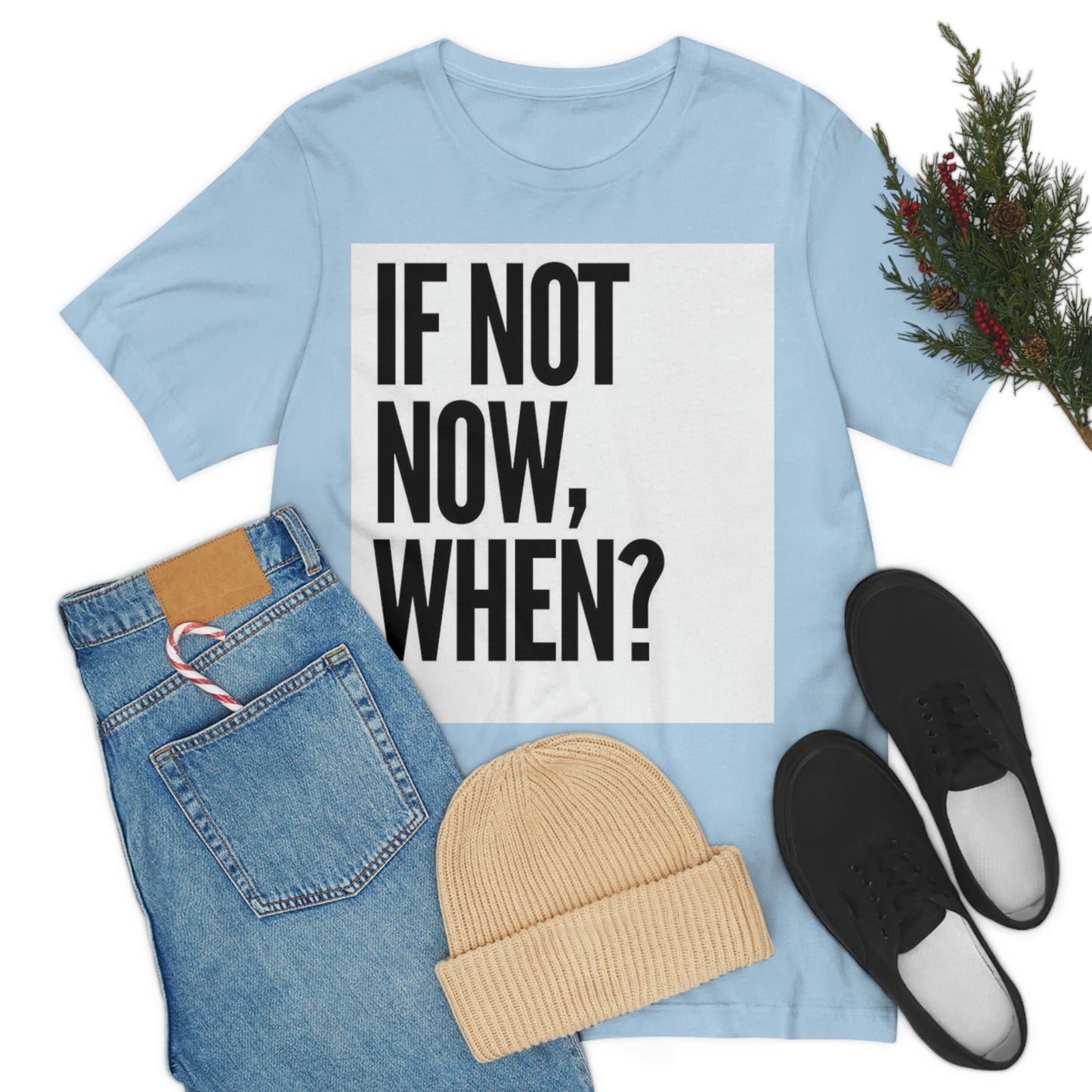 Now.