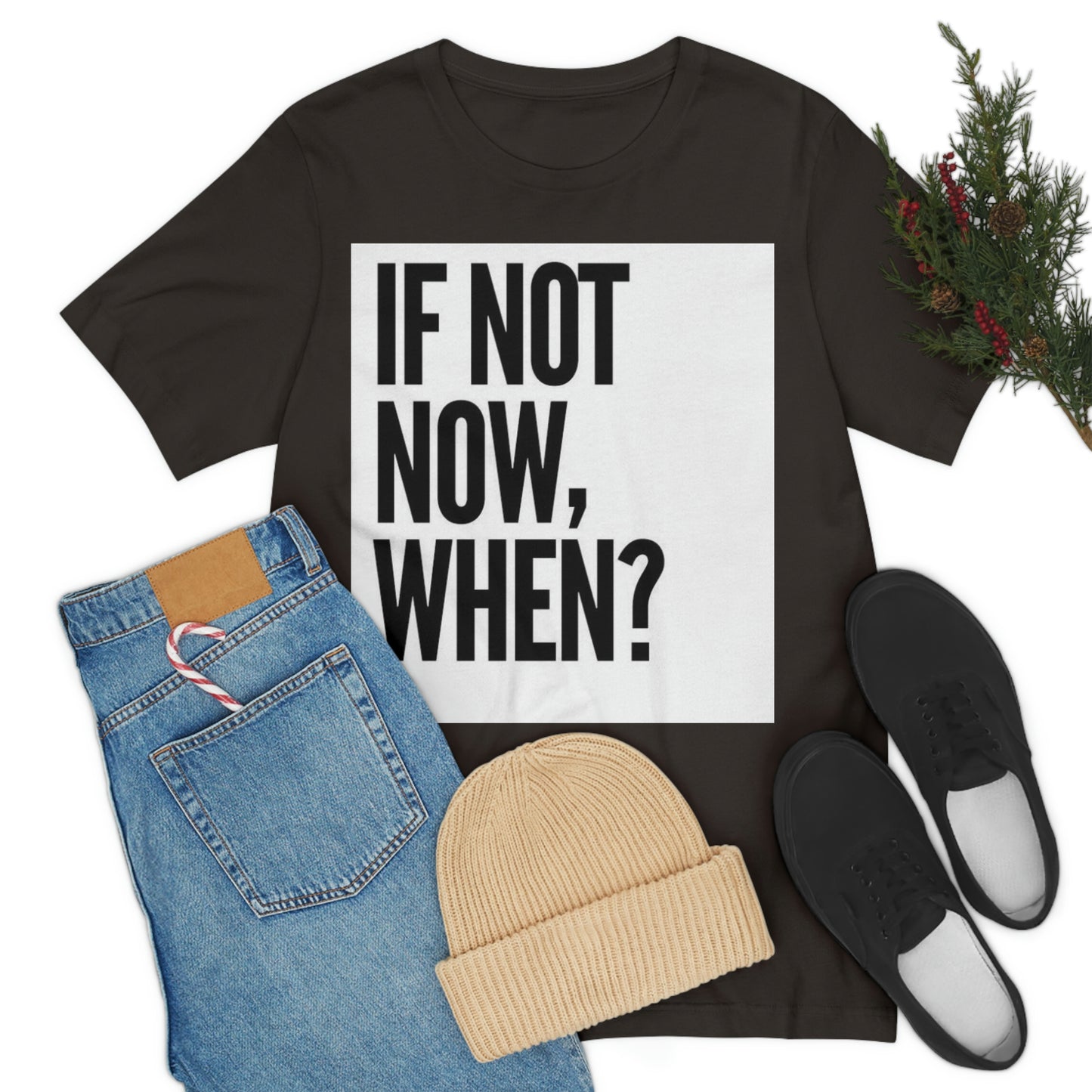 Now.