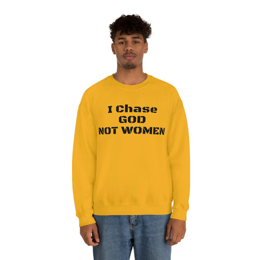 Unisex Sweatshirt(I Chase GOD)