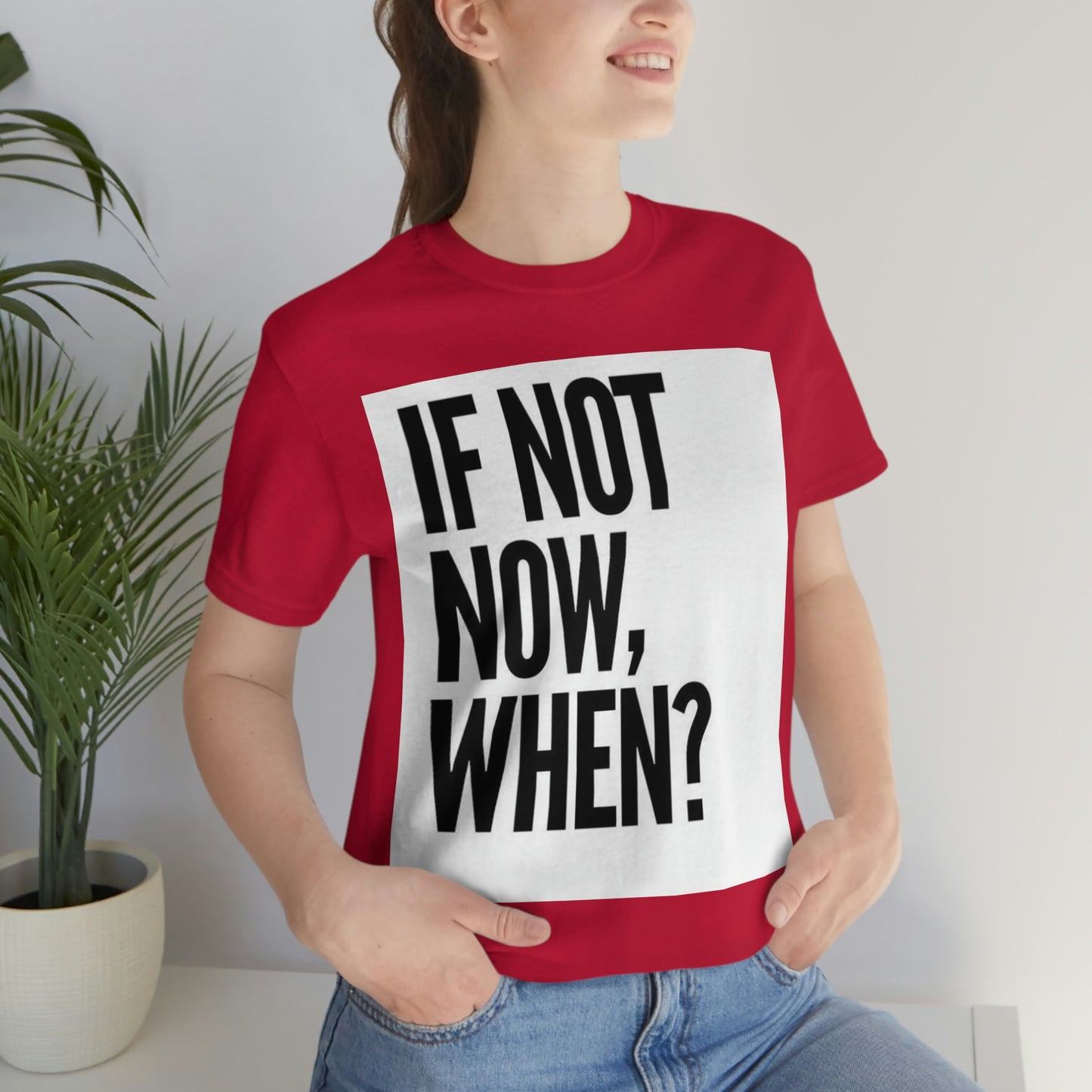 Now.