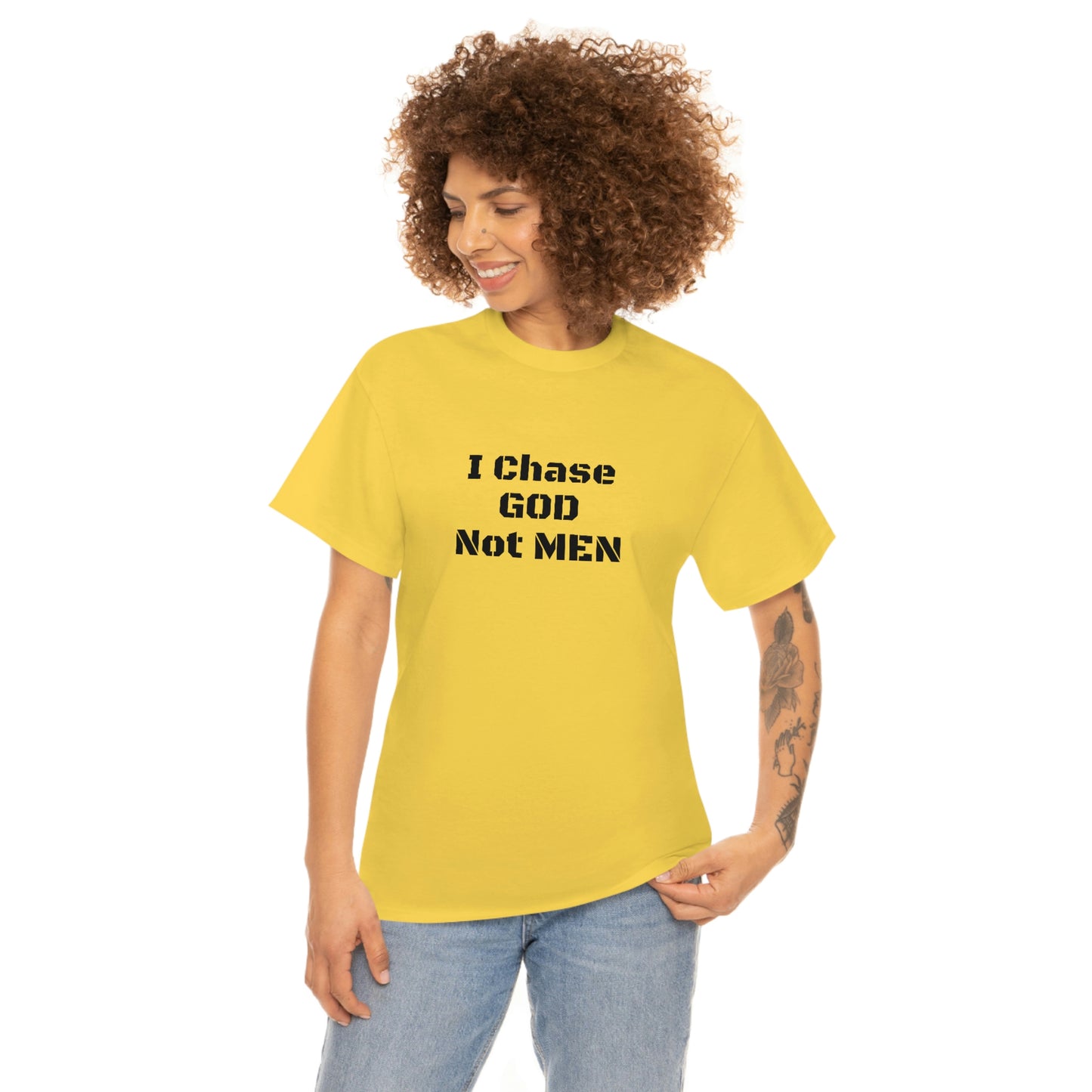 (I Chase God)NOT MEN