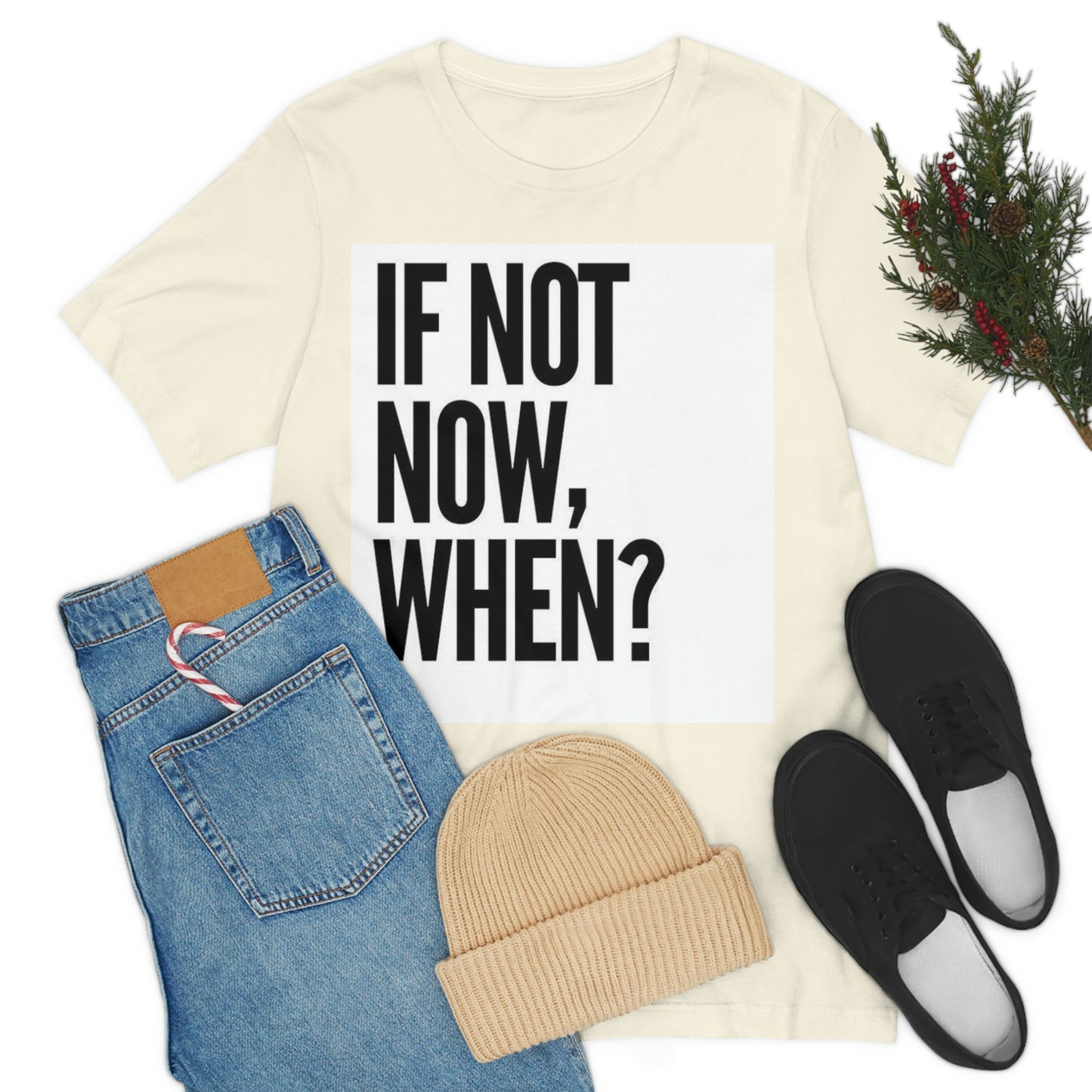 Now.