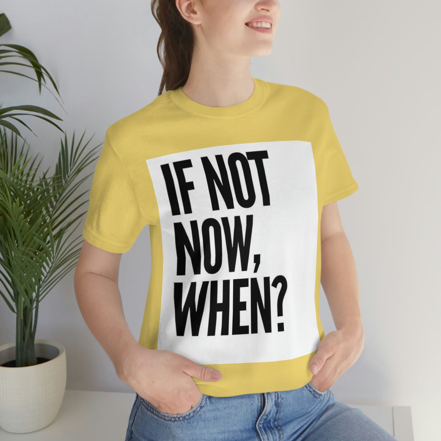 Now.