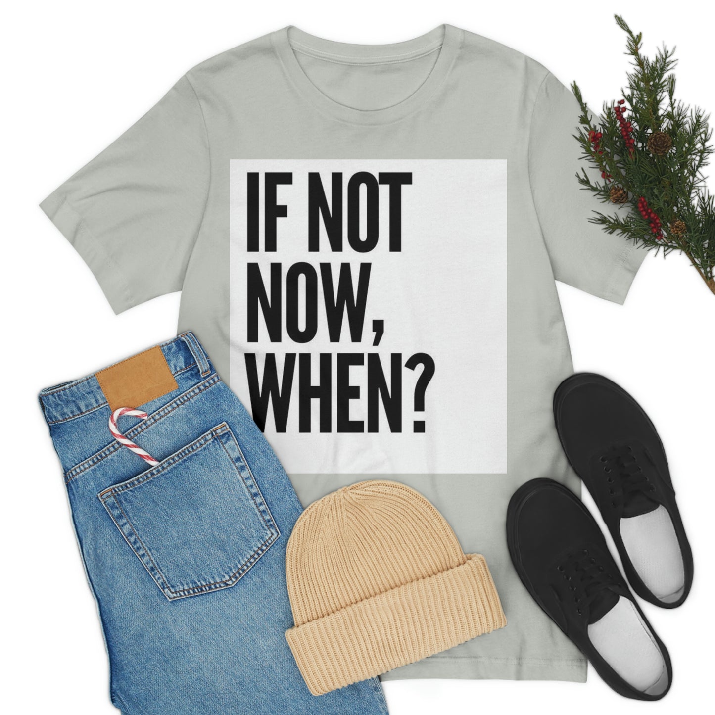 Now.