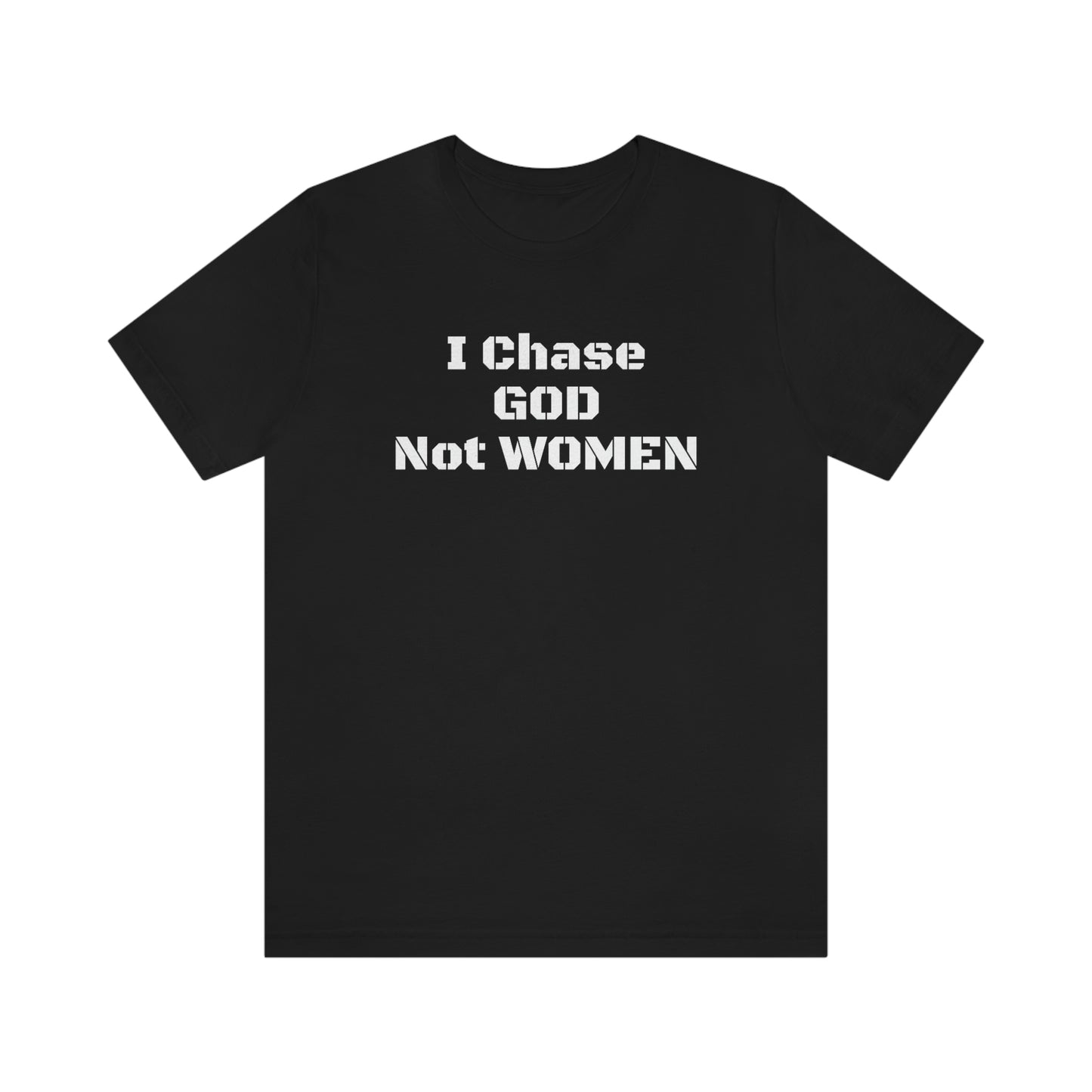 Men's(I Chase God)