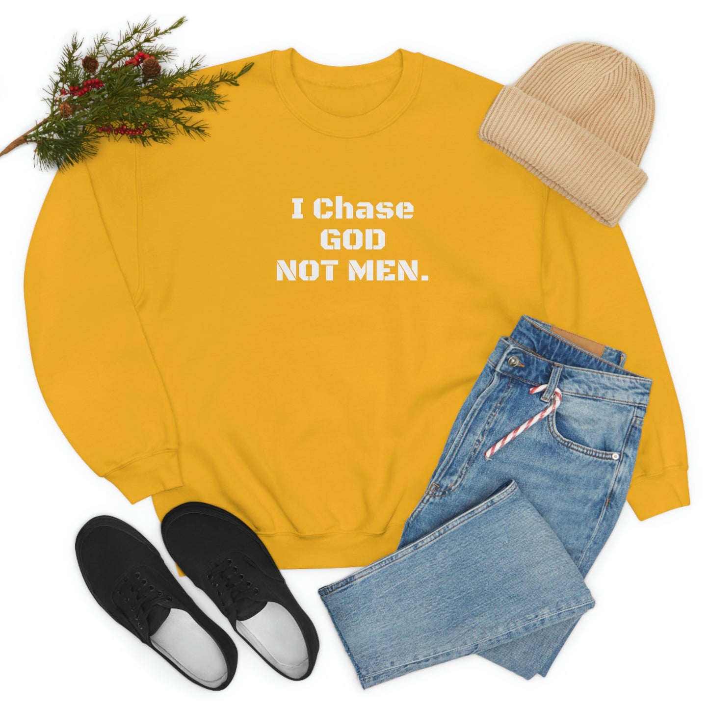 Unisex Sweatshirt(I Chase God)