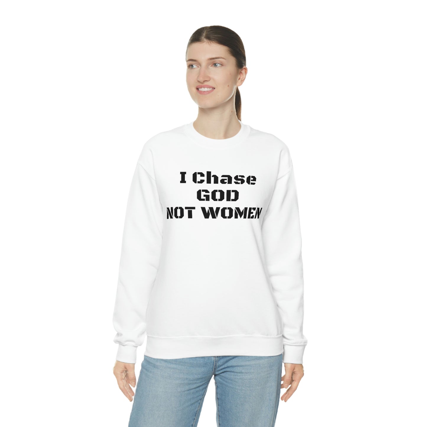 Unisex Sweatshirt(I Chase GOD)