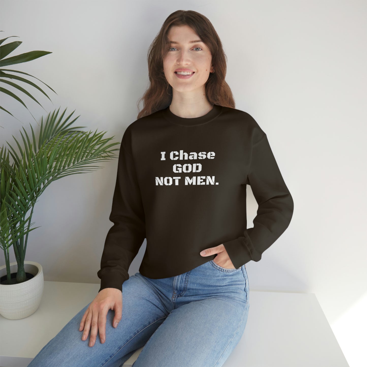 Unisex Sweatshirt(I Chase God)