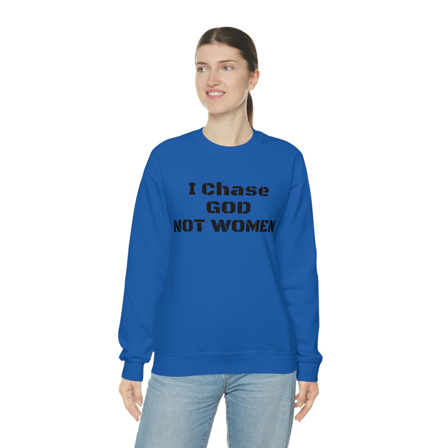 Unisex Sweatshirt(I Chase GOD)