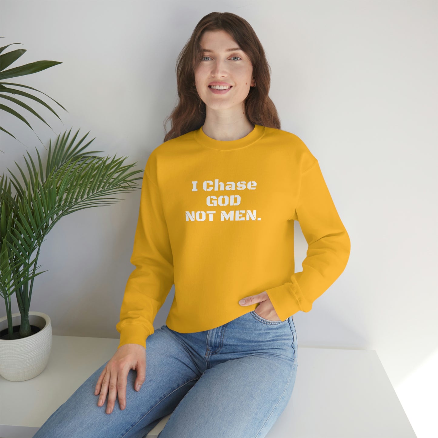 Unisex Sweatshirt(I Chase God)