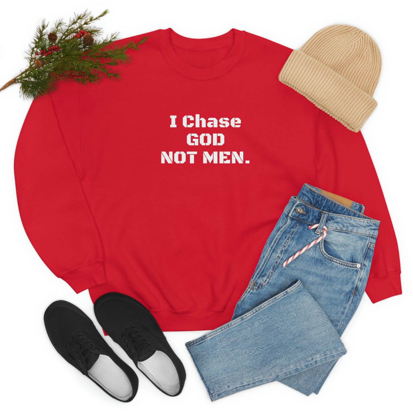 Unisex Sweatshirt(I Chase God)
